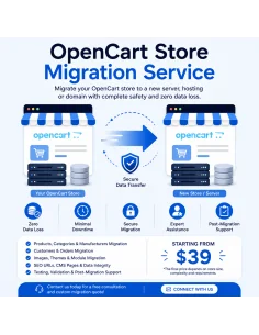 OpenCart Store Migration Service | Secure & Hassle-Free Migration | Celorxis